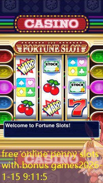 free online penny slots with bonus games